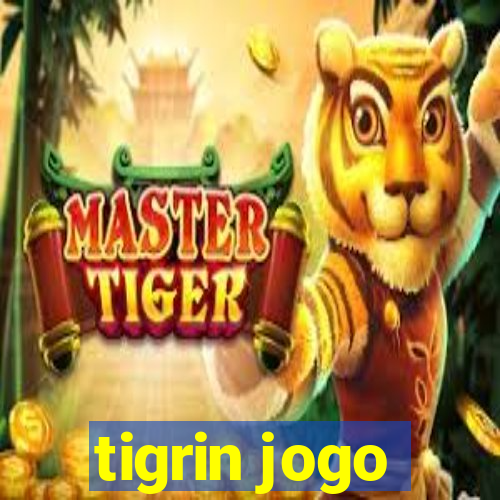 tigrin jogo